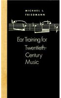 Ear Training for Twentieth Century Music