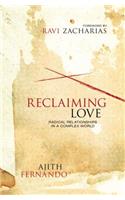 Reclaiming Love