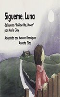 Sigueme, Luna