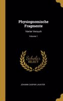 Physiognomische Fragmente: Vierter Versuch; Volume 1