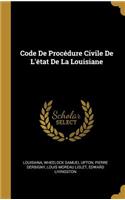 Code De Procédure Civile De L'état De La Louisiane