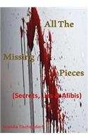 All The Missing Pieces
