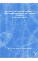 Supporting the Emotional Well-being of Children and Young People with Learning Disabilities