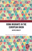Roma Migrants in the European Union