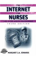 Internet for Nurses and Allied Health Professionals (Book )