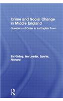 Crime and Social Change in Middle England