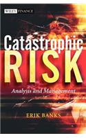 Catastrophic Risk
