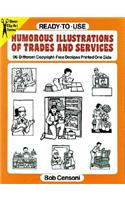 Ready-To-Use Humorous Illustrations of Trades and Services: 96 Different Copyright-Free Designs Printed One Side(Dover Clip Art Ready-to-Use)