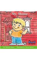 My House