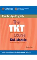 TKT Course KAL Module: Kal Module (Knowledge About Language)