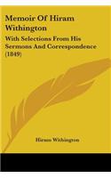 Memoir Of Hiram Withington