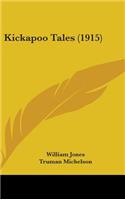 Kickapoo Tales (1915)