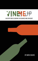 VineMeUp