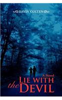 Lie with the Devil