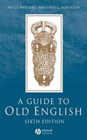 Guide to Old English 6e