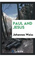 Paul and Jesus