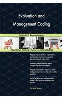 Evaluation and Management Coding Standard Requirements