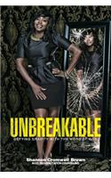 Unbreakable