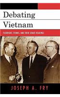 Debating Vietnam