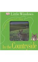 DK Little Windows:  In the Countryside