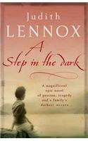 A Step in the Dark: A spellbinding novel of passion, tragedy and dark secrets