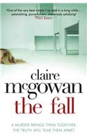The Fall: A murder brings them together. The truth will tear them apart.