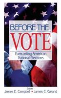 Before the Vote