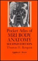 Pocket Atlas of MRI Body Anatomy (Radiology Pocket Atlas Series)