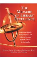 The Measure of Library Excellence