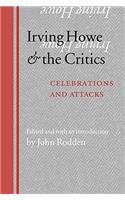 Irving Howe and the Critics: Celebrations and Attacks(English)