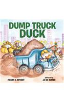 Dump Truck Duck