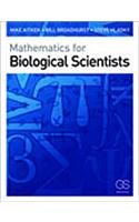 Mathematics for Biological Scientists