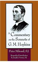 Commentary on the Sonnets of G.M. Hopkins