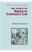 Genius of American Corporate Law