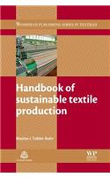Handbook of Sustainable Textile Production