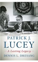 Patrick J. Lucey