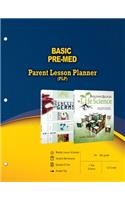 Basic Pre-Med Parent Lesson Planner