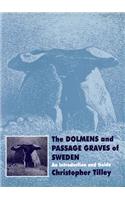 The Dolmens and Passage Graves of Sweden