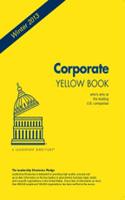 Corporate Yellow Book Winter 2013: Who's Who at the Leading U.S. Companies: Who's Who at the Leading U.S. Companies