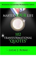Master Your Life