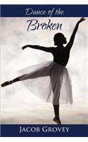 Dance of the Broken