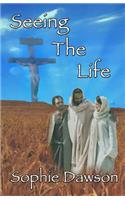 Seeing the Life