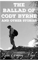 Ballad Of Cody Byrne