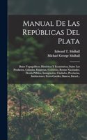 Manual De Las Repúblicas Del Plata