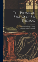 Physical System of St. Thomas