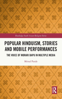 Popular Hinduism, Stories and Mobile Performances