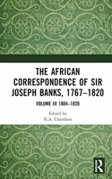 The African Correspondence of Sir Joseph Banks, 1767–1820