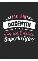 Ich Bin Dozentin Was Sind Deine Superkräfte?