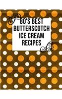 80's Best Butterscotch Ice Cream Recipes
