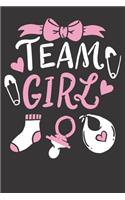 Notebook: Gender Reveal Team Girl College Ruled 6x9 120 Pages